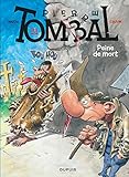Pierre Tombal   Tome 31   Peine De Mort