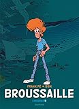 Broussaille, L'int%C3%A9grale   Tome 1   Broussaille Int%C3%A9grale 1978 1987