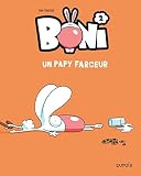 Boni Tome 2 Un Papy Farceur