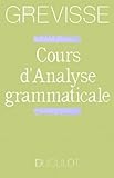 Cours D'analyse Grammaticale : Guide