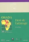 "Ohada ; droit de l'arbitrage"