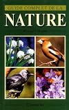 Guide Complet De La Nature