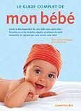 Le Guide Complet De Mon B B