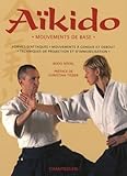 A%C3%AFkido : Mouvements De Base