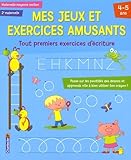 Mes Jeux Et Exercices Amusants Tout Premiers Exercices Dcriture
