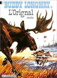 Buddy Longway Tome 6 Loriginal