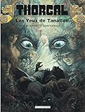 Thorgal Tome 11 Les Yeux De Tanatloc