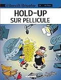 Beno%C3%AEt Brisefer, Tome 8 : Hold Up Sur Pellicule