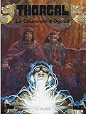 Thorgal Tome 21 La Couronne Dogota