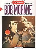 Intgrale Bob Morane Tome 3 Monsieur Ming Et Lempereur