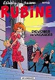 Rubine, Tome 7 : Les Devoirs De Vacances