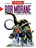 Intgrale Bob Morane Tome 7 Animaux Fantastiques
