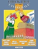 L'int%C3%A9grale Chick Bill, Tome 11