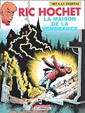 Les Indispensables Bd Ric Hochet Tome 41 La Maison De La Vengeance 455 Euro Au Lieu De 755 Euro