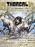 Thorgal Tome 29 Sacrifice Le Spcial Version Scnario