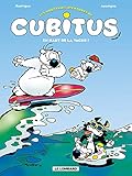Les Nouvelles Aventures De Cubitus Tome 3 En Haut De La Vague 