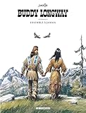 Intgrale Buddy Longway Tome 5 Ensemble Jamais