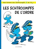Les Schtroumpfs Lombard Tome 30 Les Schtroumpfs De Lordre