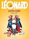 Léonard - Tome 43 - Super-génie (LEONARD (43)) (French Edition)