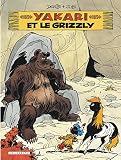 Yakari Tome 5 Yakari Et Le Grizzly