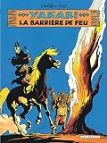 Yakari Tome 19 Barrire De Feu La