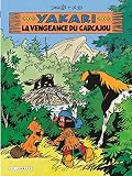 Yakari Tome 26 Vengeance Du Carcajou La