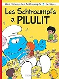 Les Schtroumpfs Lombard Tome 31 Les Schtroumpfs Pilulit