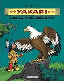 Intgrale Yakari Lami Des Animaux Tome 7 Yakari Sous Laile De Grand Aigle Compil Animaux