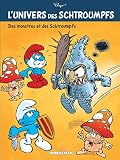 Lunivers Des Schtroumpfs Tome 4 Des Monstres Et Des Schtroumpfs