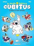 Les Nouvelles Aventures De Cubitus Tome 10 Cubitus A Tout Invent 