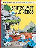 Les Schtroumpfs Lombard Tome 33 Schtroumpf Le Hros