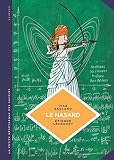 La Petite Bdthque Des Savoirs Tome 6 Le Hasard Une Approche Mathmatique