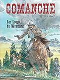 Comanche Tome 3 Les Loups Du Wyoming