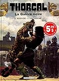 Thorgal Tome 4 La Galre Noire Dition Spciale 3 Euros