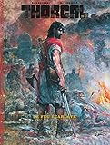 Thorgal Tome 35 Le Feu Carlate Dition Prestige