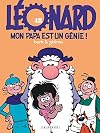 Léonard - tome 48 - Mon papa est un génie