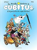 Les Nouvelles Aventures De Cubitus Tome 13 La Poursuite Du Crayon Ftiche