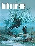 Intgrale Bob Morane Nouvelle Version Tome 9 Intgrale Bob Morane Nouvelle Version Tome 9