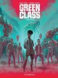 Green class. v.3, Chaos rampant