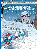 Les Schtroumpfs et la tempête blanche