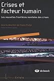 Crises Et Facteur Humain Les Nouvelles Frontires Mentales Des Crises
