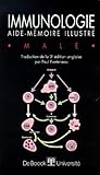 Immunologie, 2e %C3%A9dition. Aide M%C3%A9moire Illustr%C3%A9