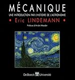 M%C3%A9canique : Une Introduction Par L'histoire De L'astronomie