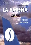 La Sabena 1923-2001 : Des origines au crash