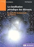 La Classification P%C3%A9riodique Des %C3%A9l%C3%A9ments. La Merveille Fondamentale De L'univers, 2%C3%A8me %C3%A9dition