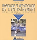 Physiologie Et M%C3%A9thodologie De L'entra%C3%AEnement : De La Th%C3%A9orie %C3%A0 La Pratique