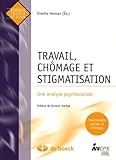 Travail Chmage Et Stigmatisation Une Analyse Psychosociale