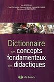 Dictionnaire Des Concepts Fondamentaux Des Didactiques