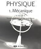 Physique Tome 1 Mcanique Solutions Et Corrig Des Problmes