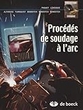 Proc%C3%A9d%C3%A9s De Soudage %C3%A0 L'arc